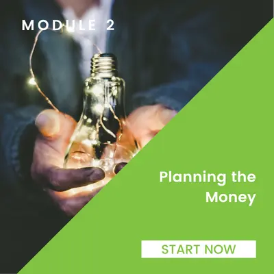 Module 2: Planning the Money